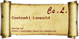Csetneki Leopold névjegykártya